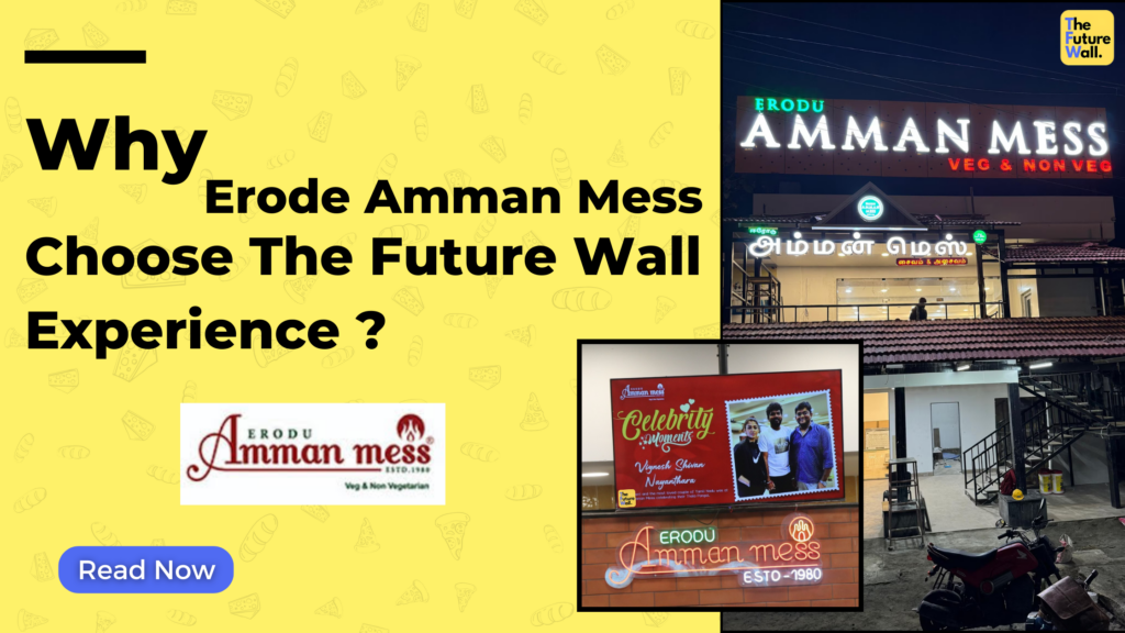 The Future Wall in Erode Amman Mess